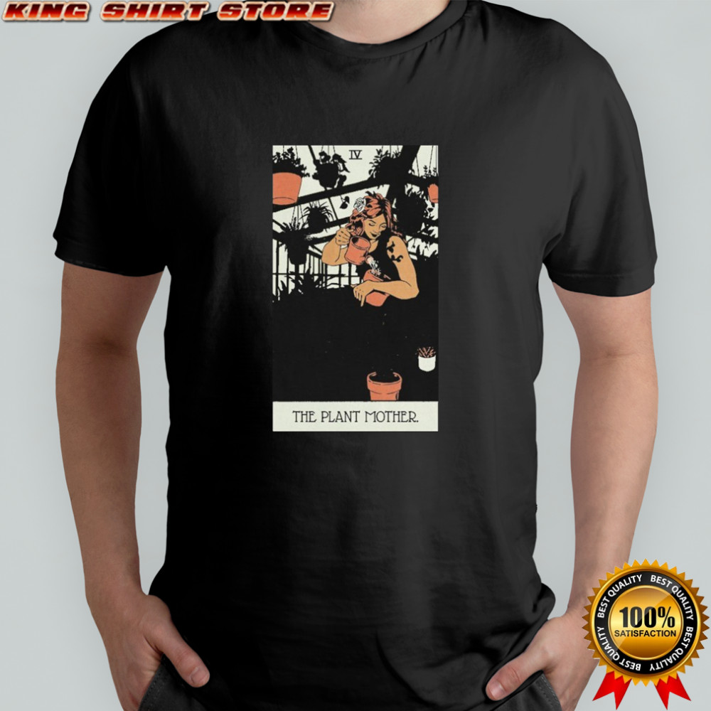 The Plant Mother T-shirt