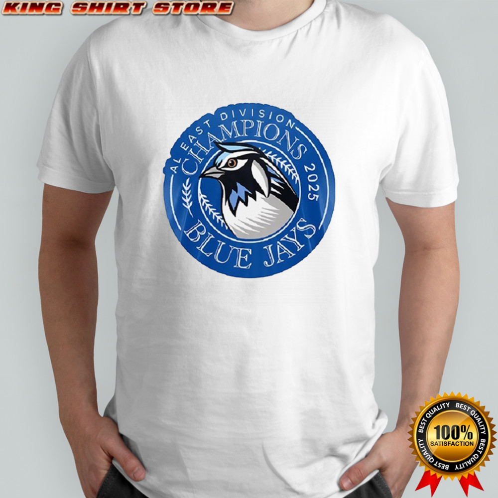 Toronto Blue Jays 2025 American League AL East Division shirt Toronto Blue Jays 2025 American League AL East Division shirt
