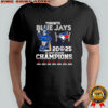 Toronto Blue Jays baseball AL East division Champions 2025 mascot shirt