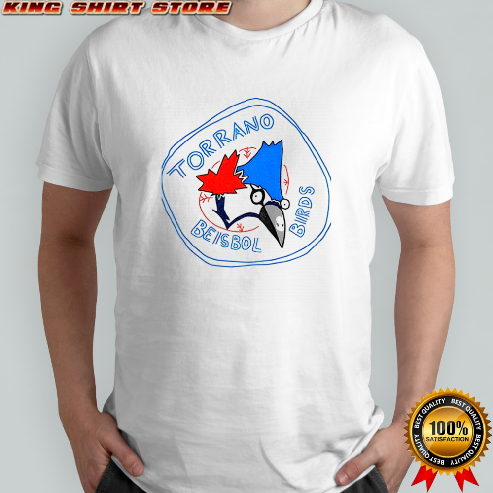 Toronto Blue Jays Torrano Beisbol Birds logo shirt