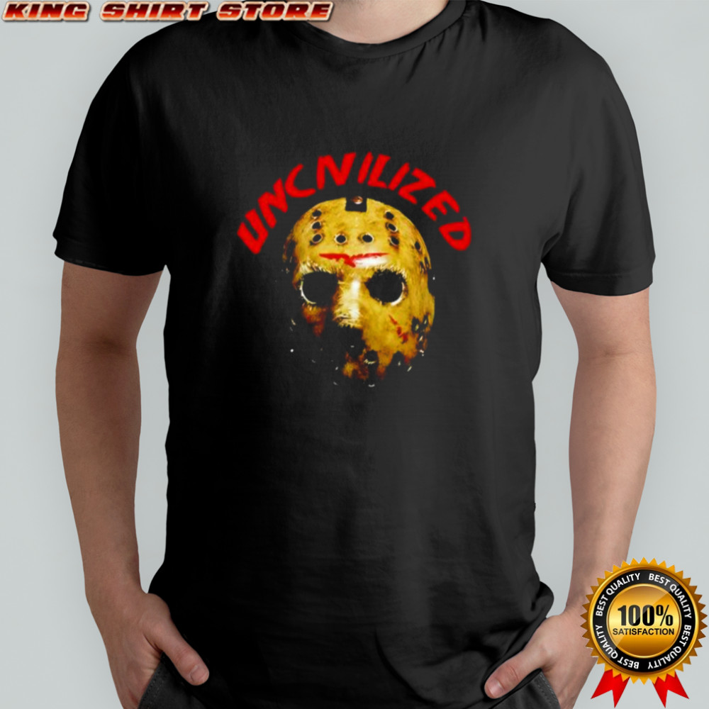 Uncivilized Jason Voorhees hockey mask A Nightmare movie shirt