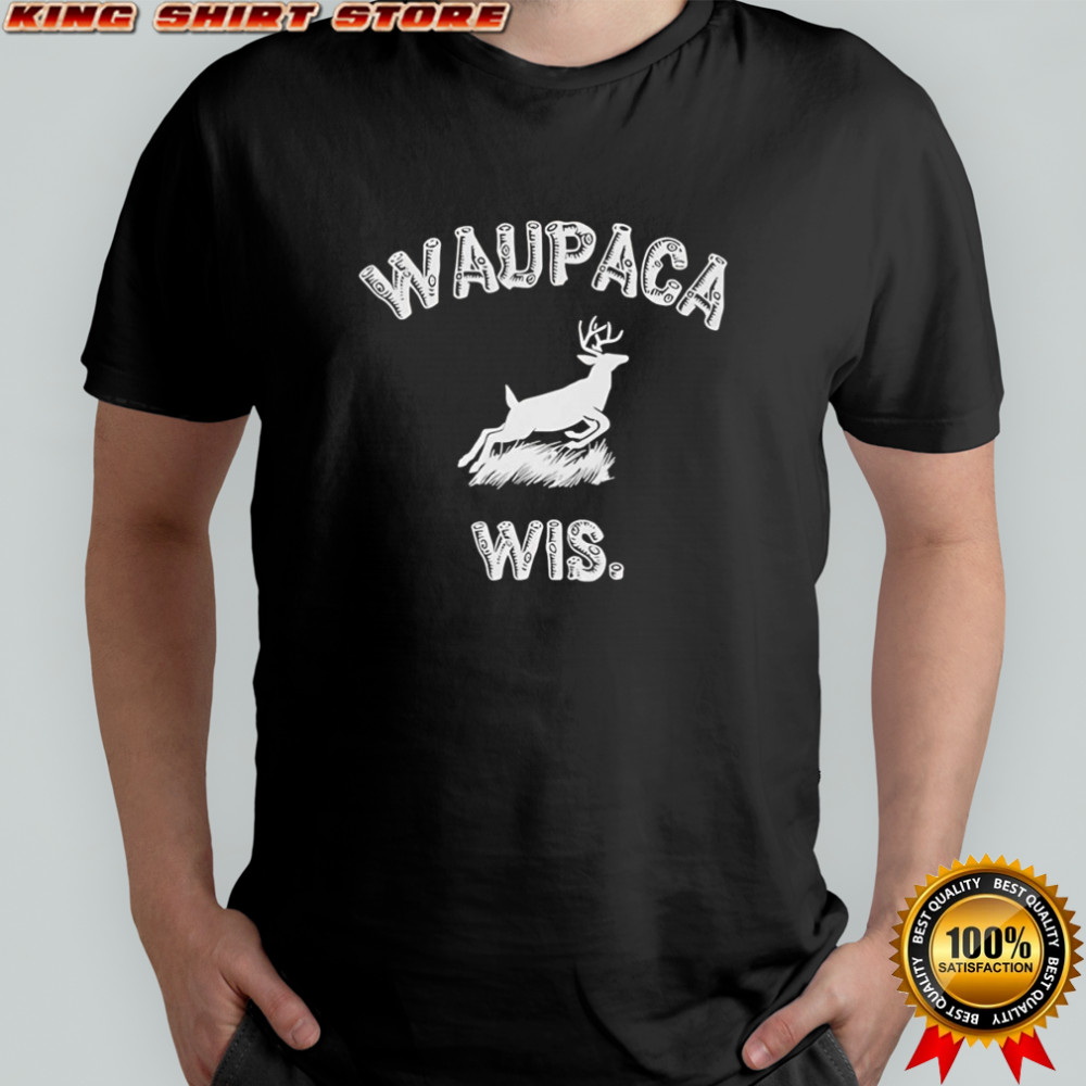 Waupaca Wis shirt