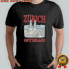Zurich Switzerland T-shirt