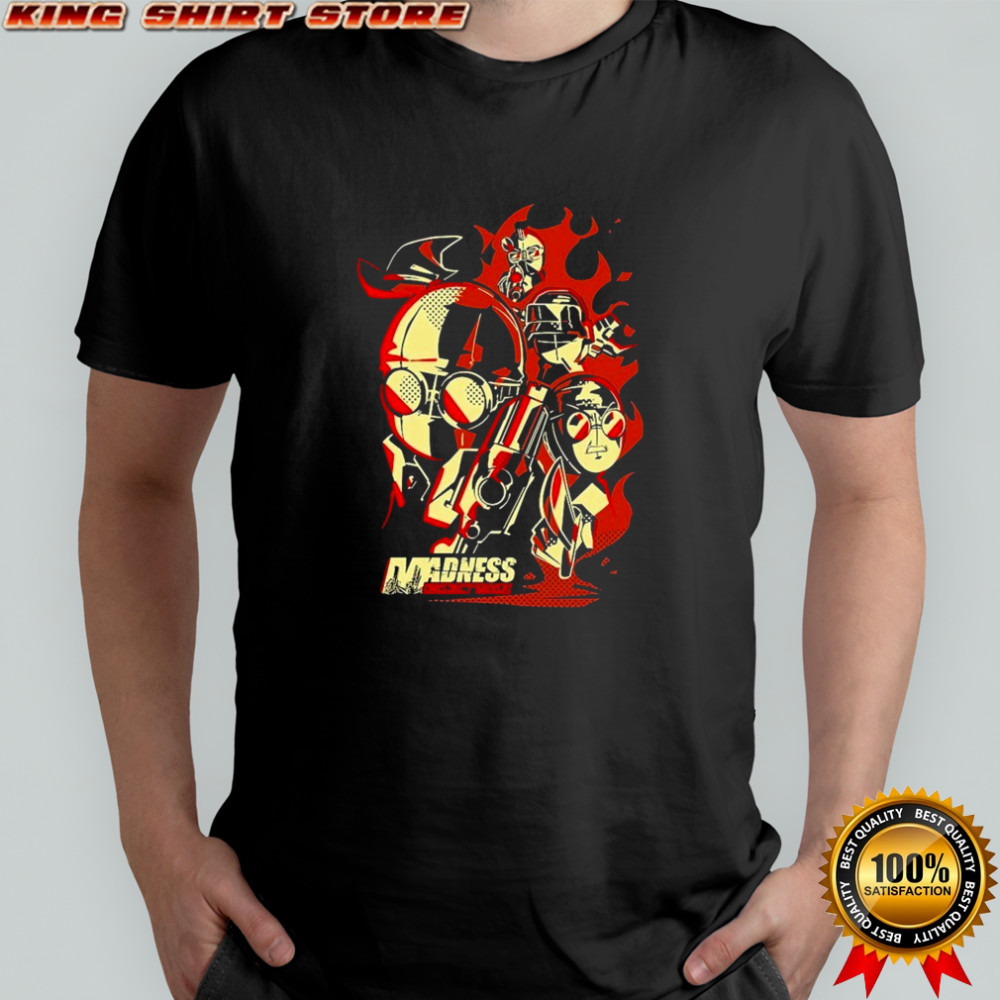 A Fistful Of Madness Project Nexus T-Shirt