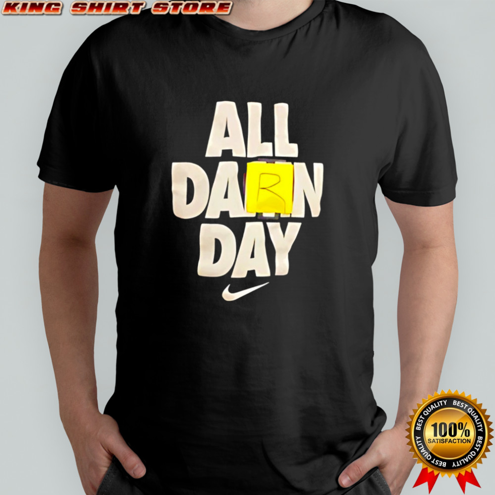 All Darn Day Dri logo shirt
