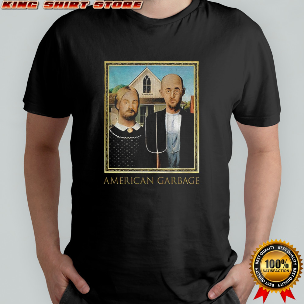 American Gothic American Garbage parody shirt