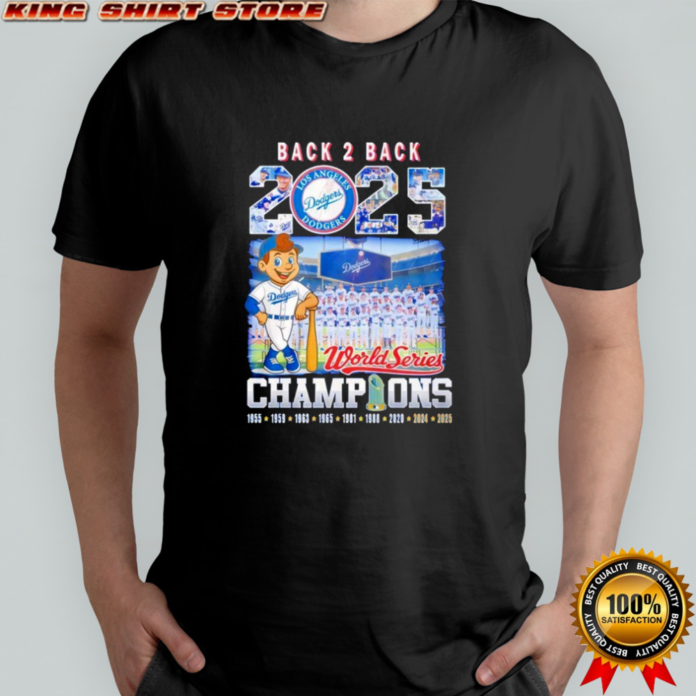 Back to Back 2025 World Series Champions Dodgers T-Shirt