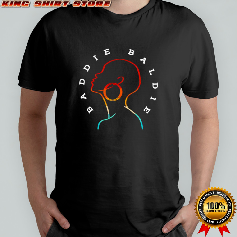 Bald Woman Baddie Baldie Afro shirt