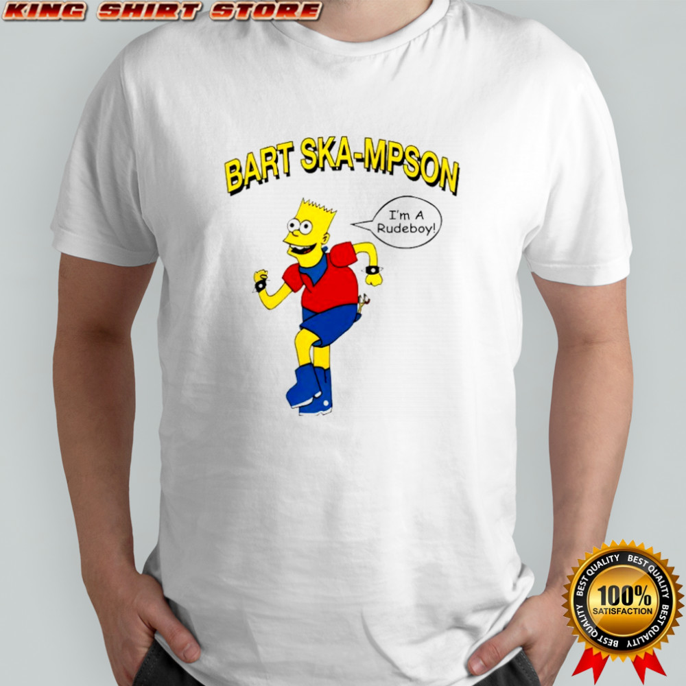 Bart Ska-Mpson I’m A Rudeboy shirt