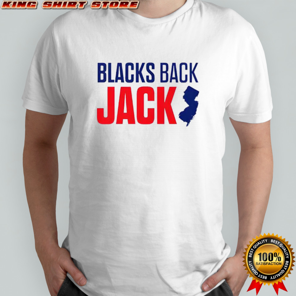Blacks Back Jack Ciattarelli Shirt