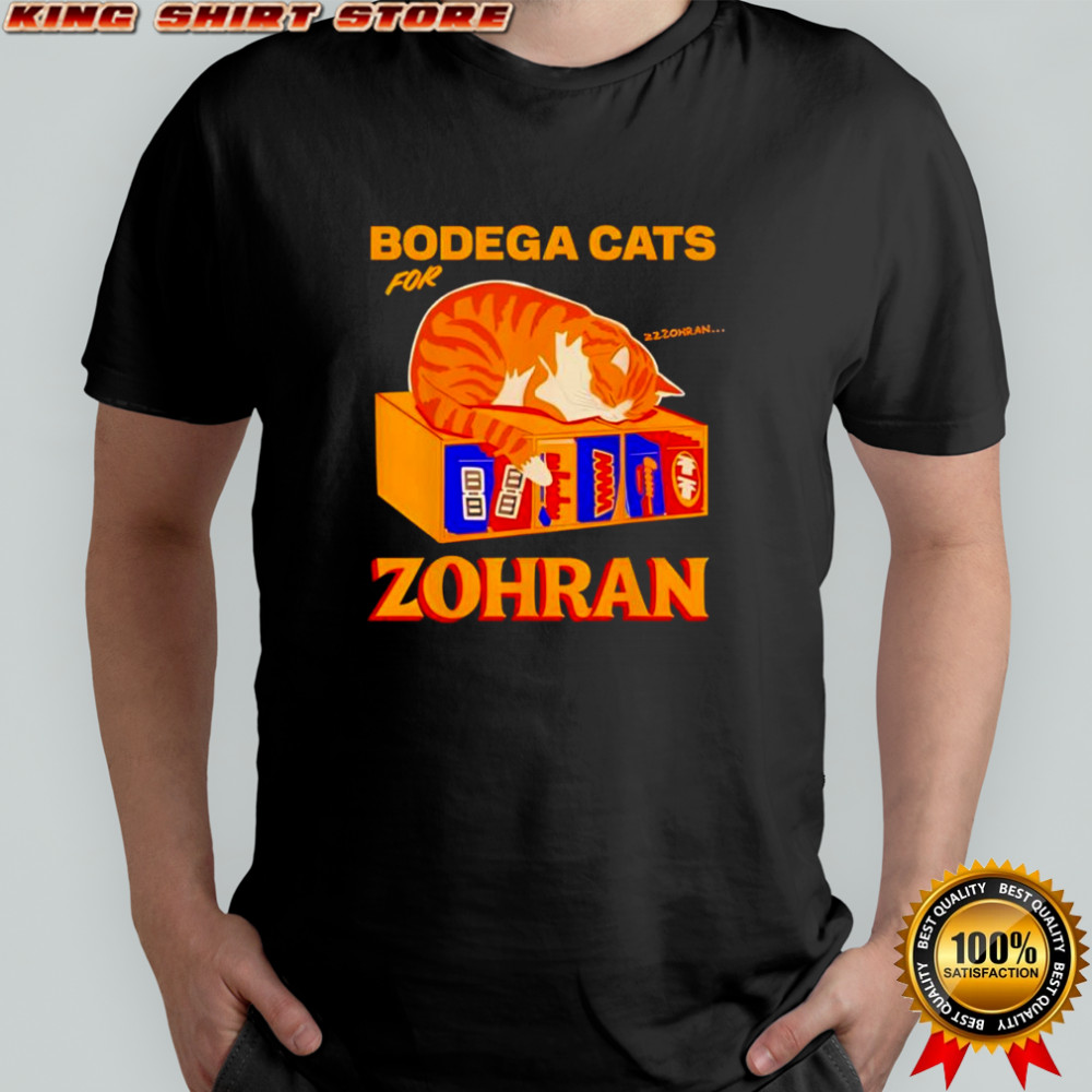 Bodega Cats for Zohran Mamdani Funny Democrat shirt
