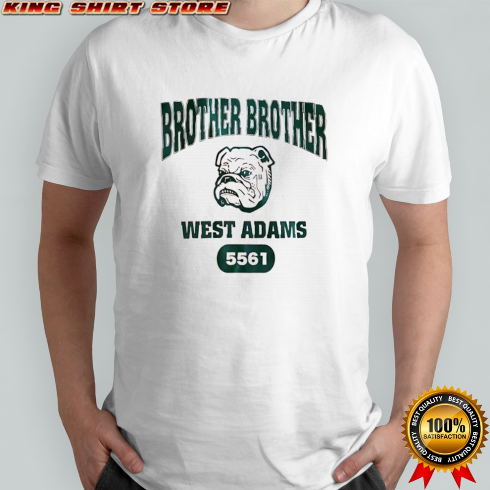 Bulldogs Brother Brother West Adams 5561 logo shirt