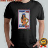 Chelsea Green WWE Patrihot I want you as a Patrihot America shirt