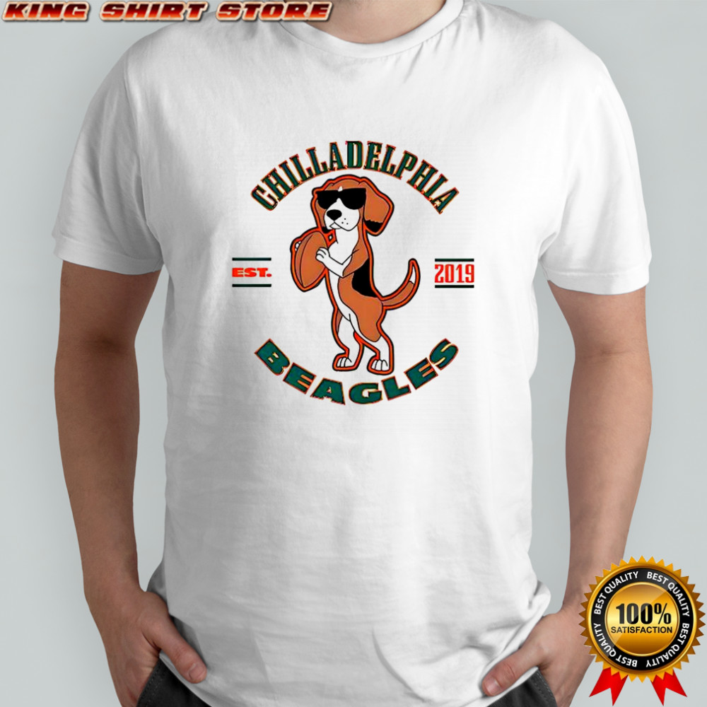 Chilladelphia Beagles est 2019 shirt