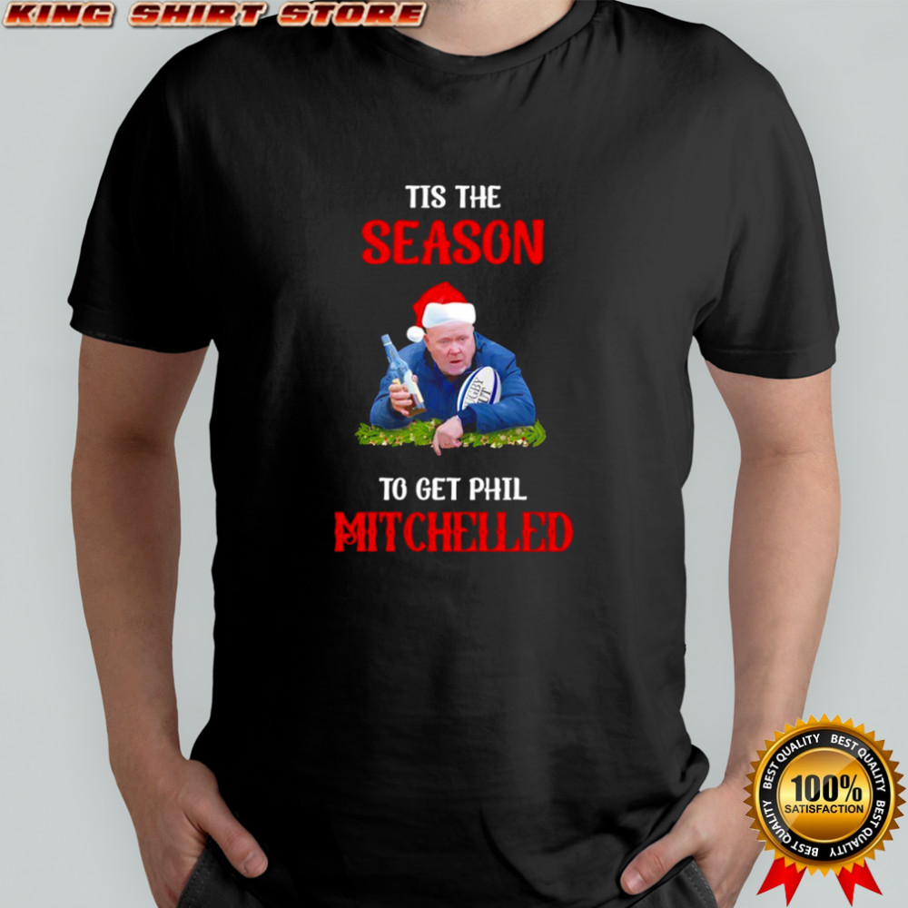Christmas tis the season to get phil Mitchelled shirt