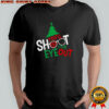 Christmas You’ll Shoot Your Eye Out Shirt