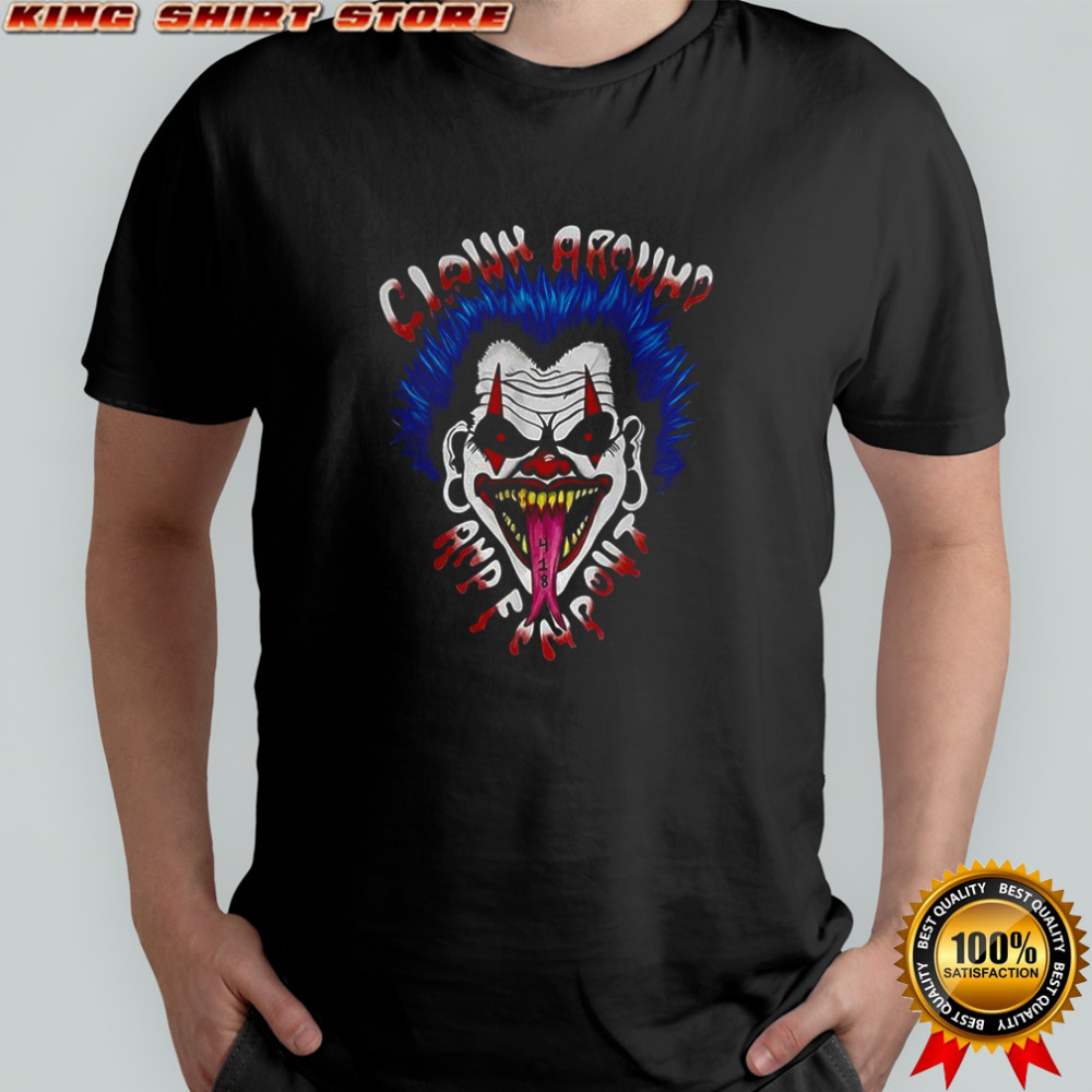 Clown around and find out shirt