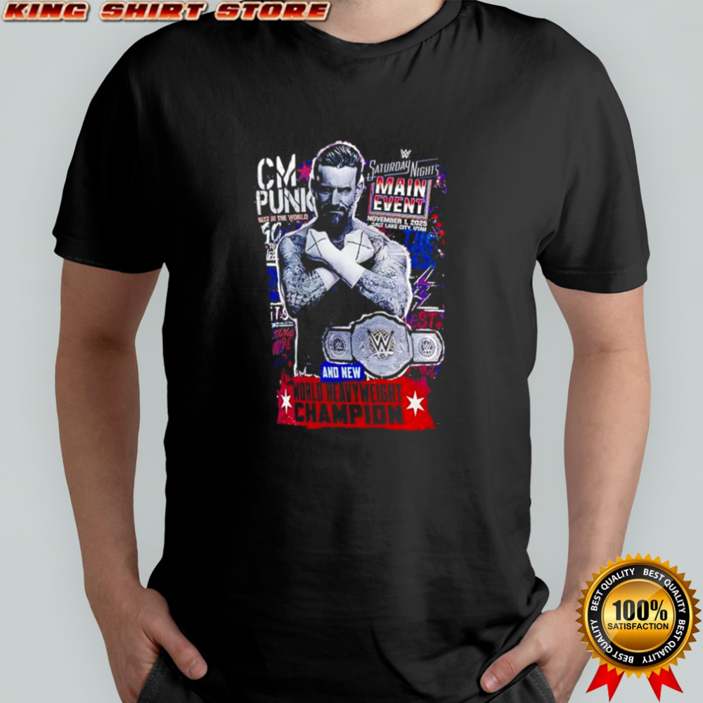 CM Punk Saturday Night’s Main Event Winner graphic shirt