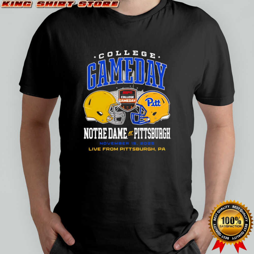 College GameDay Notre Dame vs. Pittsburgh November 15th 2025 live PA shirt