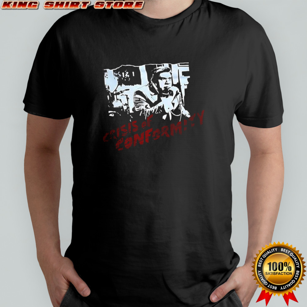 Crisis of conformity shirt
