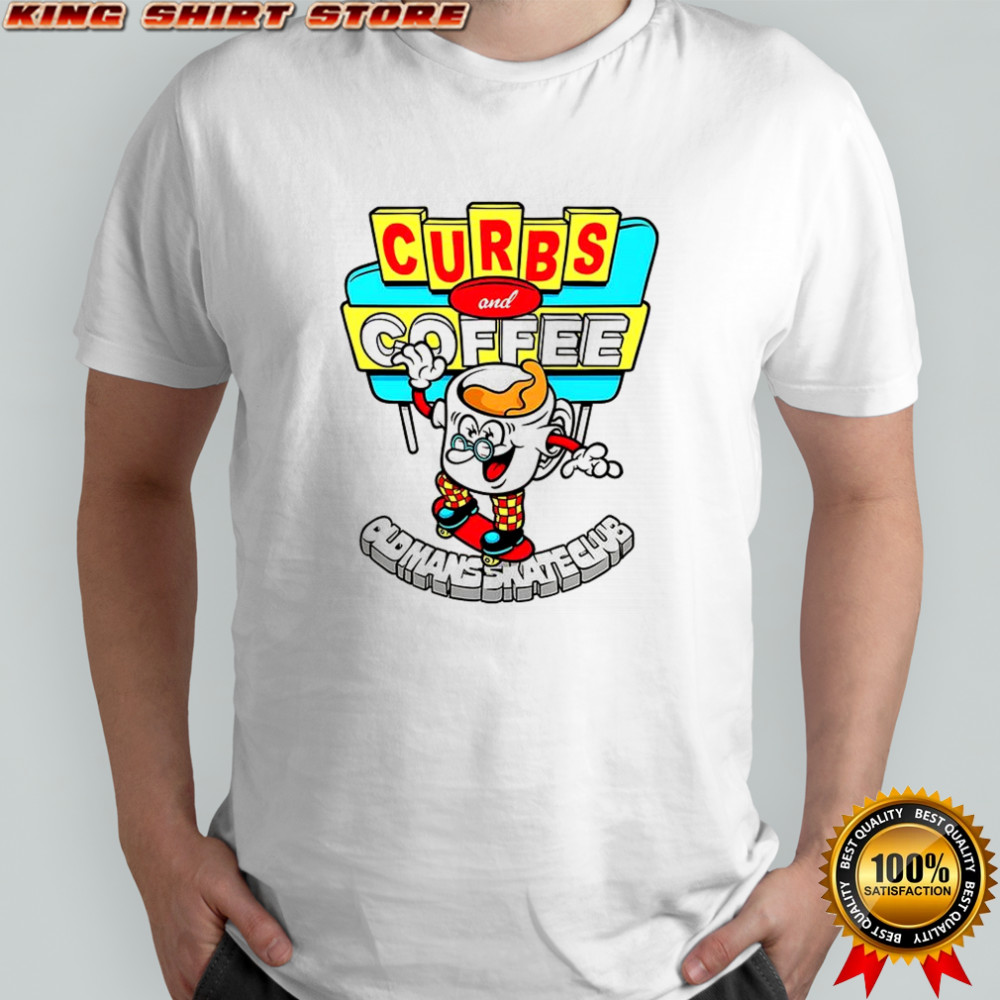 Curbs and Coffee old man skate club shirt
