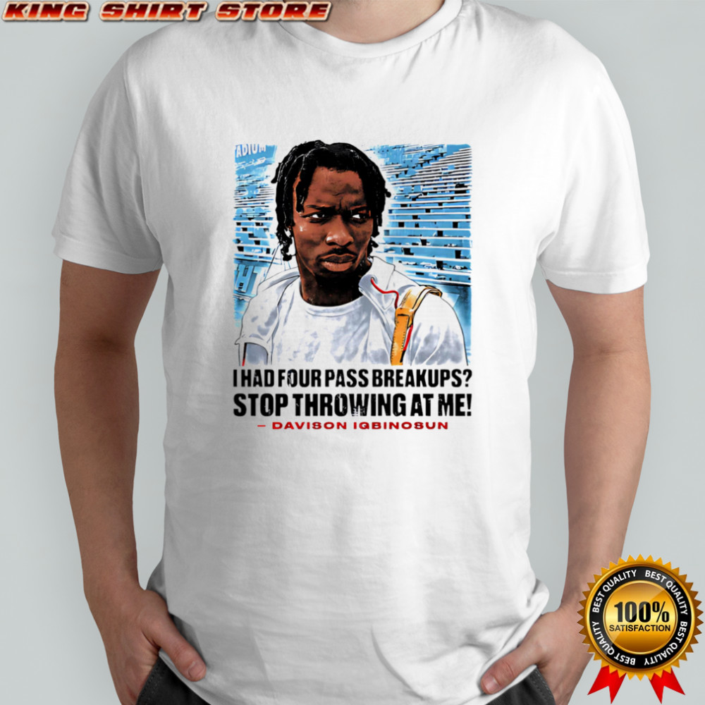 Davison Igbinosun College Stop Throwing At Me shirt