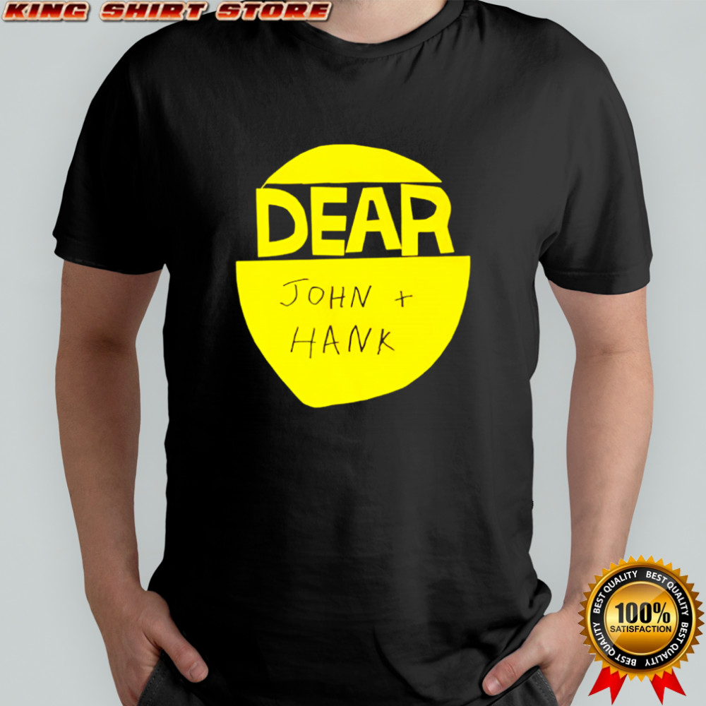 Dear John and Hank Handmade Logo shirt