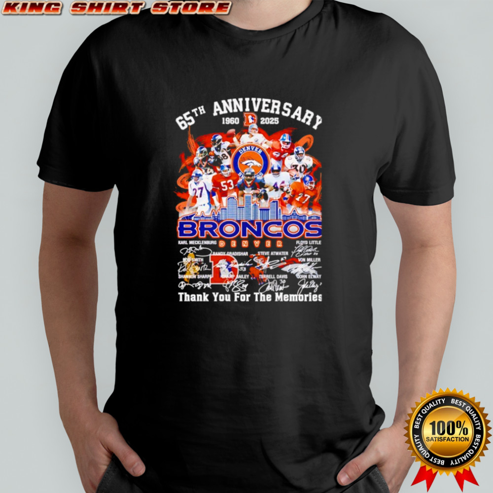Denver Broncos 65th Anniversary 1960-2025 thank you for the memories shirt