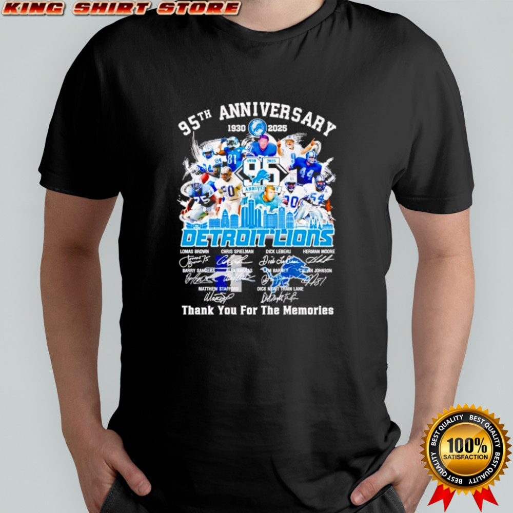 Detroit Lions 95th Anniversary 1930-2025 thank you for the memories shirt