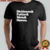 Dickinson and Futter and Sims and Hawes shirt