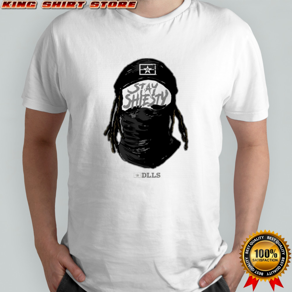 DLLS Stay Shiesty shirt