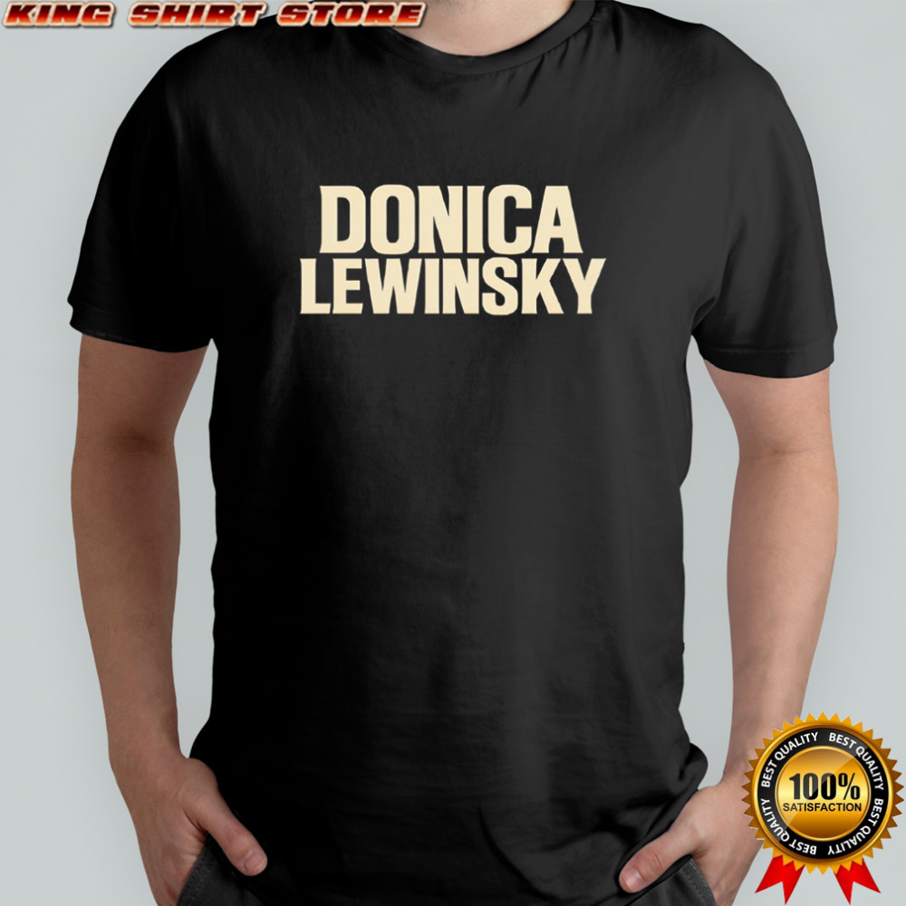 Donica Lewinsky shirt