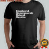 Equalizers Compressors Delay Reverbs words shirt