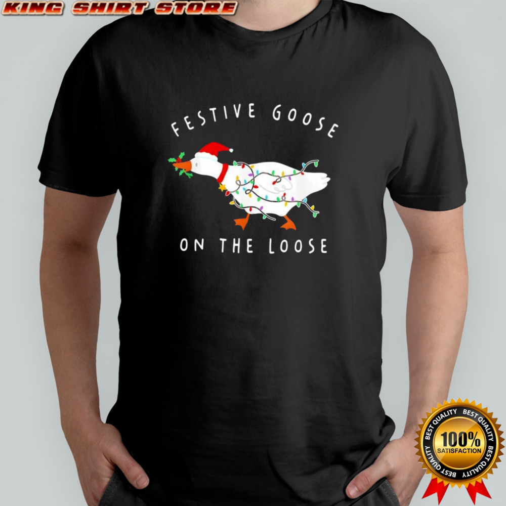 Festive Goose on The Loose Christmas shirt