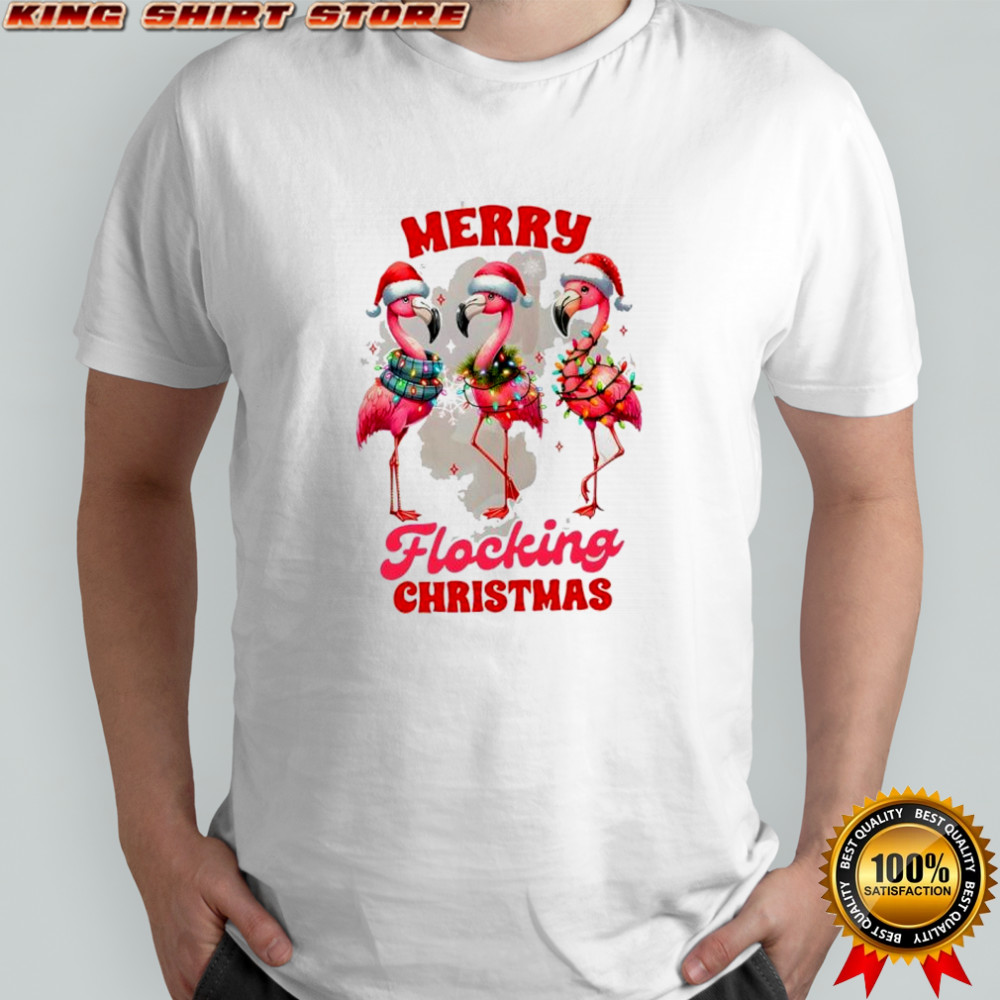 Flamingos Merry Flocking Christmas shirt