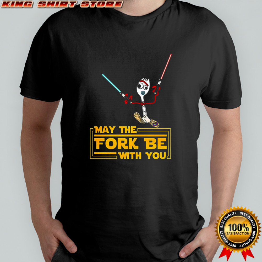 Forky X Star Wars May the fork be with you shirt
