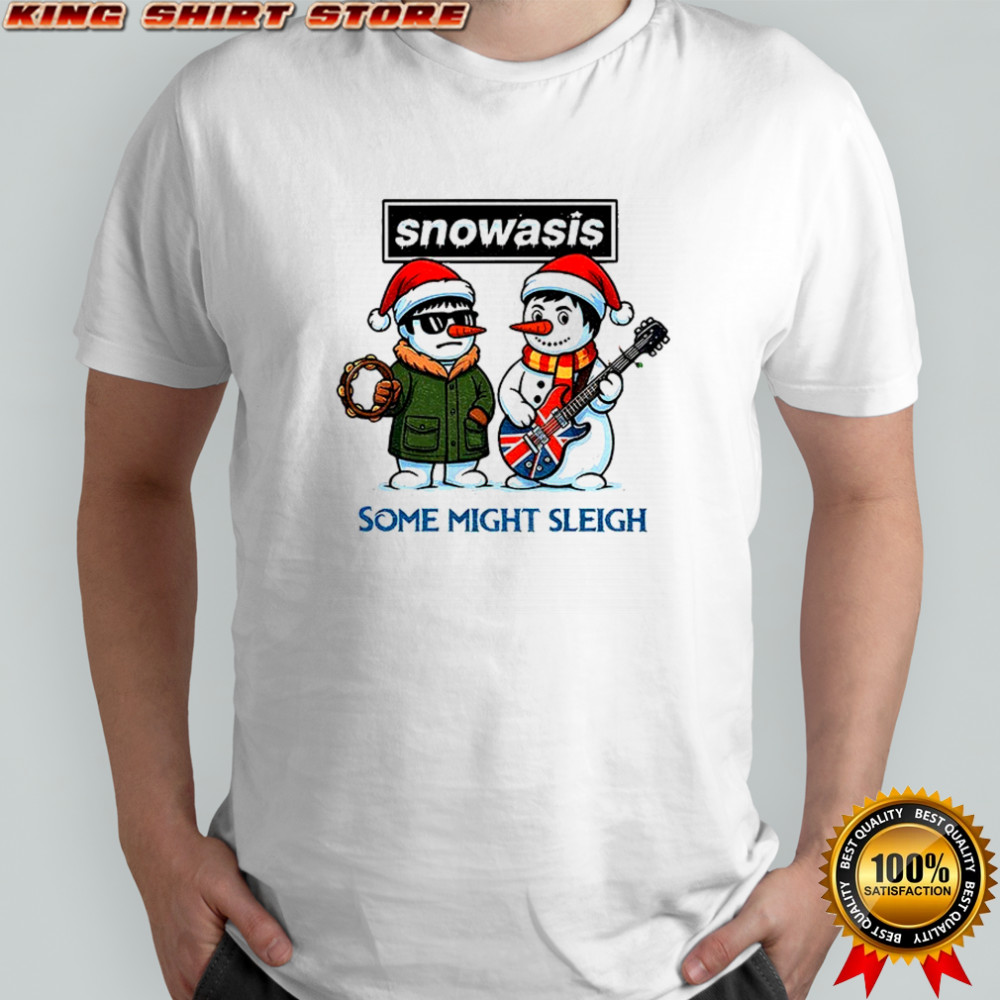 Funny Christmas Sweatshirt SNOWASIS Some Might Sleigh Snowman Rock Band Parody