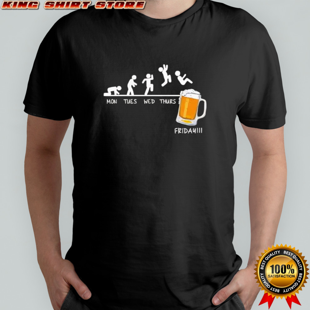 Funny Drinking Beer Mon Tues Wed Thurs graphic shirt