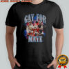 Gay For Maye Drake Maye New England Patriots graphic shirt