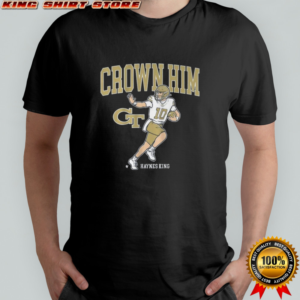Georgia Tech Football Haynes King Crown Him Shirt