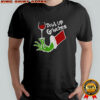 Grinch hand drink up Grinches Merry Christmas 2025 shirt