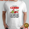 Grinch Santa suit i’m not clumsy it takes real skill to trip over completely nothing i have that skill shirt