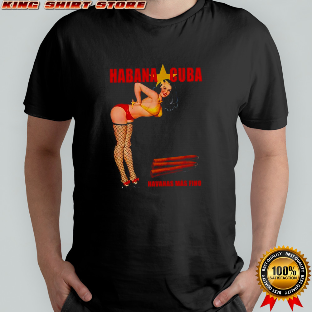 Habana Cuba Havanas Más Fino Cigar shirt