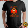 Happy Thanksgiving for Turkey day family dinner shirt
