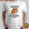 Horse I never wish death upon anyone who wrongs me shirt