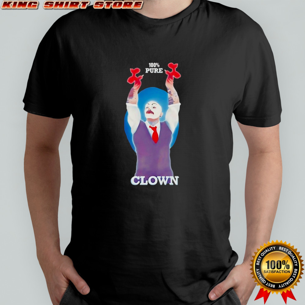 Hungry Clown 100 percent pure shirt