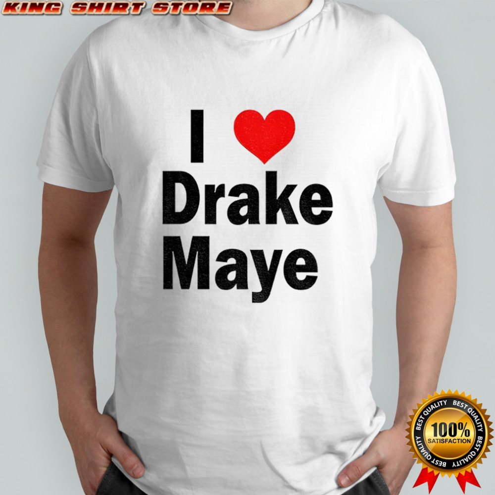I Love Drake Maye red heart shirt