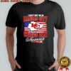 I may not be in Kansas City but i’m a Chiefs fan wherever i am American flag shirt