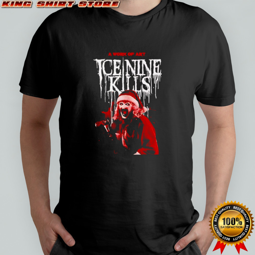 Ice Nine Kills X Terrifier A Work Of Art Shirt