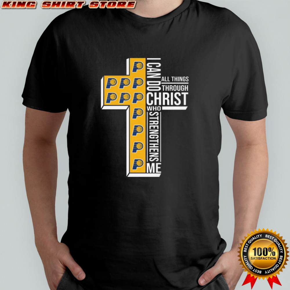 Indiana Pacers NBA I Can Do All Things Through Christ Who Strengthens Me 2025 Shirt